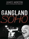 Gangland Soho (eBook)